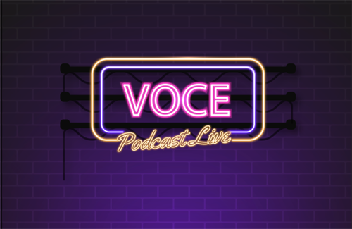 VOCE Podcast Live